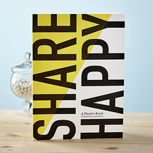 SHARE HAPPY POSTER BOOK - SOLD OUT